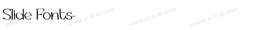 Slide Fonts字体转换